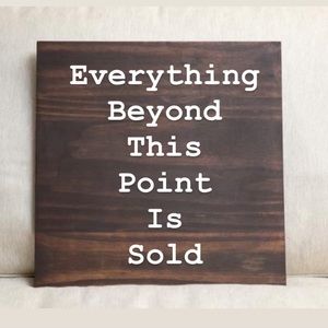 Everything beyond this is sold